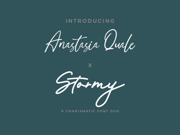 Anastasia Quale X Stormy Duo: The Perfect Typographic Pair