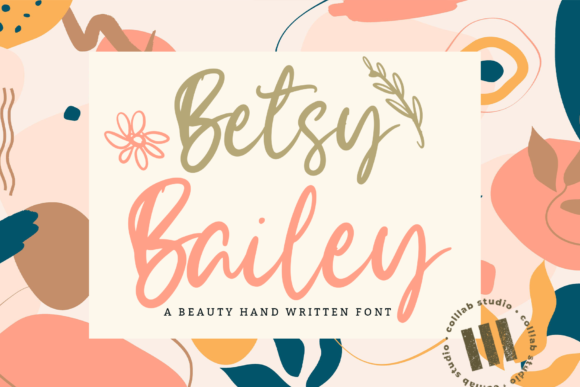 Betsy Bailey: A Flowing Handwritten Font for Modern Design