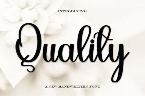 Quality: The Handwritten Font for Timeless Design